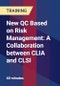 New QC Based on Risk Management: A Collaboration between CLIA and CLSI - Product Thumbnail Image