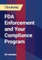 FDA Enforcement and Your Compliance Program - Product Thumbnail Image