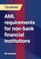 AML requirements for non-bank financial institutions - Product Thumbnail Image