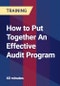 How to Put Together An Effective Audit Program - Product Thumbnail Image