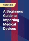 A Beginners Guide to Importing Medical Devices- Product Image