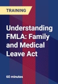 Understanding FMLA: Family and Medical Leave Act- Product Image