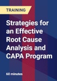 Strategies for an Effective Root Cause Analysis and CAPA Program- Product Image
