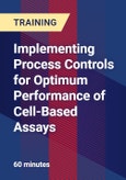 Implementing Process Controls for Optimum Performance of Cell-Based Assays- Product Image