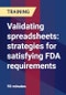 Validating spreadsheets: strategies for satisfying FDA requirements - Product Thumbnail Image