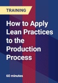 How to Apply Lean Practices to the Production Process- Product Image