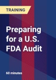 Preparing for a U.S. FDA Audit- Product Image