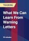 What We Can Learn From Warning Letters - Product Thumbnail Image