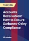 Accounts Receivables: How to Ensure Sarbanes-Oxley Compliance - Product Thumbnail Image