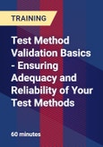 Test Method Validation Basics - Ensuring Adequacy and Reliability of Your Test Methods- Product Image