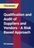 Qualification and Audit of Suppliers and Vendors - A Risk Based Approach- Product Image