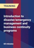 Introduction to disaster/emergency management and business continuity programs- Product Image