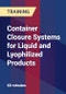 Container Closure Systems for Liquid and Lyophilized Products - Product Thumbnail Image