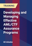 Developing and Managing Effective AML/CTF Assurance Programs- Product Image