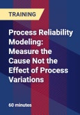 Process Reliability Modeling: Measure the Cause Not the Effect of Process Variations- Product Image