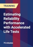 Estimating Reliability Performance with Accelerated Life Tests- Product Image