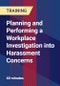 Planning and Performing a Workplace Investigation into Harassment Concerns - Product Thumbnail Image