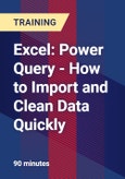 Excel: Power Query - How to Import and Clean Data Quickly- Product Image