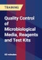 Quality Control of Microbiological Media, Reagents and Test Kits - Product Thumbnail Image