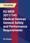 EU MDR 2017/745 Medical Devices General Safety and Performance Requirements - Product Thumbnail Image