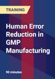 Human Error Reduction in GMP Manufacturing- Product Image