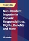 Non-Resident Importer in Canada: Responsibilities, Rights, Benefits and More - Product Thumbnail Image