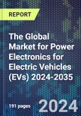 The Global Market for Power Electronics for Electric Vehicles (EVs) 2024-2035- Product Image