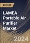 LAMEA Portable Air Purifier Market Size, Share & Trends Analysis Report By Application (Commercial, and Residential), By Coverage Range, By Type, By Sales, By Country and Growth Forecast, 2024 - 2031 - Product Thumbnail Image
