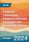 Powerful Classrooms. Evidence-informed Strategies and Resources. Edition No. 1 - Product Thumbnail Image