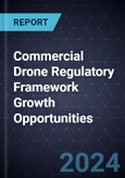 Commercial Drone Regulatory Framework Growth Opportunities- Product Image