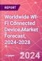 Worldwide Wi-Fi Connected Device Market Forecast, 2024-2028 - Product Thumbnail Image