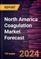 North America Coagulation Market Forecast to 2030 - Regional Analysis - by Disease Indications, Type, Technology, and End User - Product Thumbnail Image
