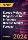 Europe Molecular Diagnostics for Infectious Disease Market Forecast to 2030 - Regional Analysis - by Type, End User- Product Image