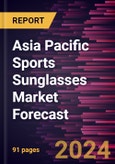 Asia Pacific Sports Sunglasses Market Forecast to 2030 - Regional Analysis - by Type (Polarized and Non-Polarized), Category (Men, Women, Unisex, and Kids), and Distribution Channel (Supermarkets and Hypermarkets, Specialty Stores, Online Retail, and Others)- Product Image