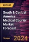 South & Central America Medical Courier Market Forecast to 2030 - Regional Analysis - by Product Type, Destination, Service, and End Users - Product Thumbnail Image