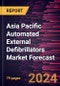 Asia Pacific Automated External Defibrillators Market Forecast to 2030 - Regional Analysis - by Type (Fully-Automated External Defibrillators and Semi- Automated External Defibrillators) and End User (Hospitals & Clinics, Homecare, and Others) - Product Thumbnail Image