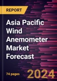 Asia Pacific Wind Anemometer Market Forecast to 2030 - Regional Analysis - By Measuring Type (Velocity Anemometers and Pressure Anemometers), Anemometers Type (Mechanical, Ultrasonic, and Others), and Application (Onshore and Offshore)- Product Image