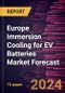 Europe Immersion Cooling for EV Batteries Market Forecast to 2030 - Regional Analysis - By Type (Single-Phase Immersion Cooling and Two-Phase Immersion Cooling) and Cooling Fluid Type (Mineral Oil, Synthetic Oil, and Others) - Product Thumbnail Image