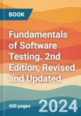 Fundamentals of Software Testing. 2nd Edition, Revised and Updated- Product Image