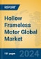 Hollow Frameless Motor Global Market Insights 2024, Analysis and Forecast to 2029, by Manufacturers, Regions, Technology, Application - Product Thumbnail Image