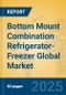 Bottom Mount Combination Refrigerator-Freezer Global Market Insights 2025, Analysis and Forecast to 2030, by Manufacturers, Regions, Technology, Application, Product Type - Product Image
