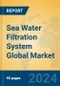 Sea Water Filtration System Global Market Insights 2024, Analysis and Forecast to 2029, by Manufacturers, Regions, Technology, Application - Product Thumbnail Image