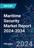 Maritime Security Market Report 2024-2034- Product Image