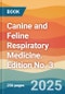 Canine and Feline Respiratory Medicine. Edition No. 3 - Product Thumbnail Image