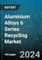 Aluminium Alloys 6 Series Recycling Market by Recycling Process, Source of Scrap, End-Use - Global Forecast 2025-2030 - Product Image
