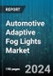 Automotive Adaptive Fog Lights Market by Technology Type, Component, Vehicles Type - Global Forecast 2025-2030 - Product Image