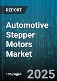 Automotive Stepper Motors Market - Global Forecast to 2030- Product Image