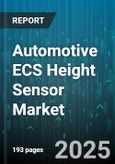 Automotive ECS Height Sensor Market by Vehicle Type, Product Type, Technology, Application, Sales Channel - Global Forecast to 2030- Product Image