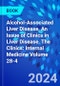 Alcohol-Associated Liver Disease, An Issue of Clinics in Liver Disease. The Clinics: Internal Medicine Volume 28-4 - Product Thumbnail Image