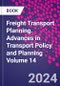 Freight Transport Planning. Advances in Transport Policy and Planning Volume 14 - Product Thumbnail Image